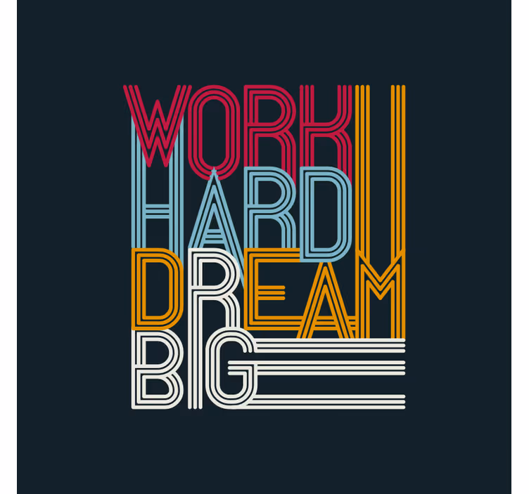 Work hard, dream big office roller blind - TenStickers