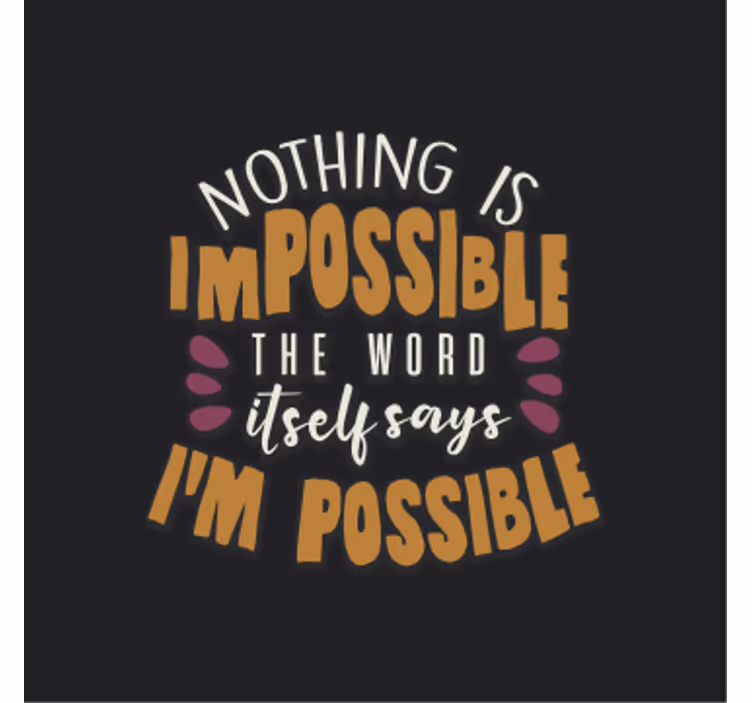 Office roller blind i’m possible - TenStickers