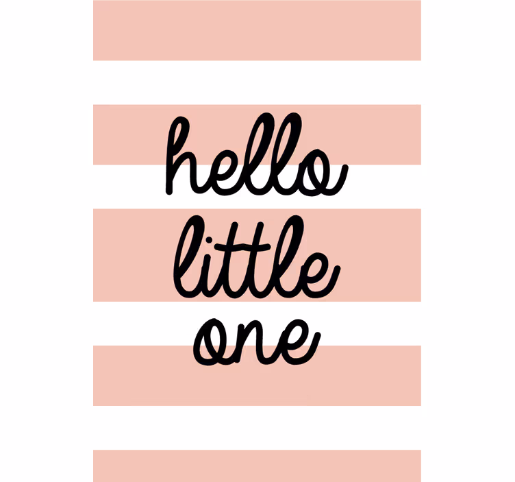 "Hello Little One" text roller blind - TenStickers