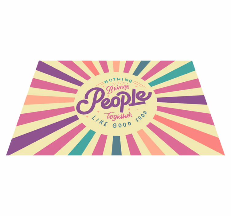 Nothing brings people together placemat with quote - TenStickers