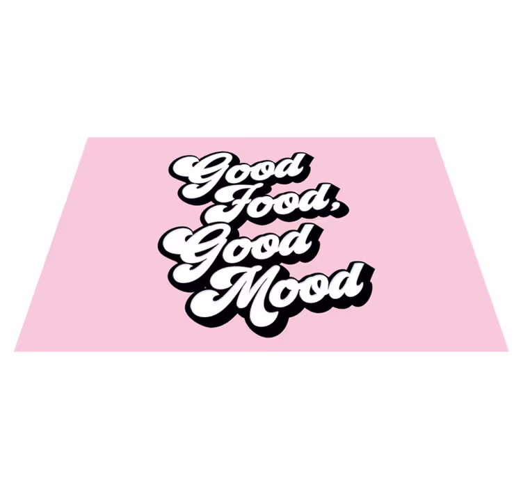 Placemat with quote: good food is good mood - TenStickers
