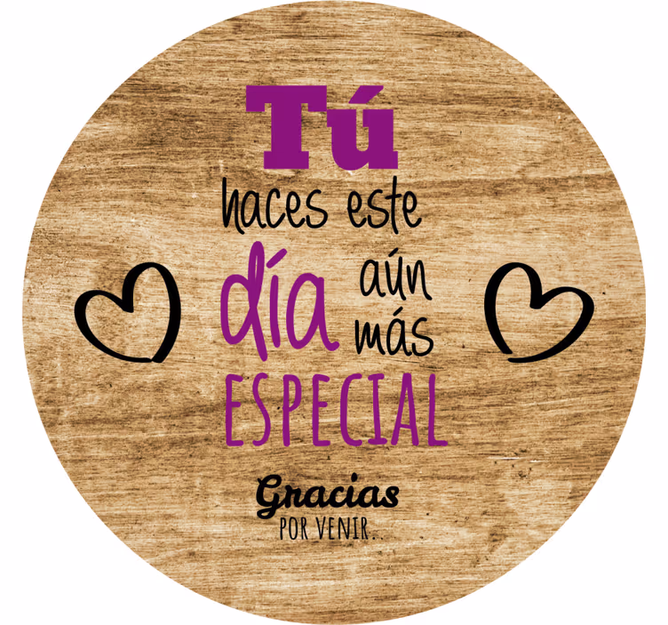 You make this day special text coasters - TenStickers