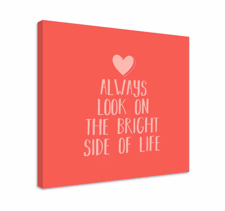 Bright side of life motivational canvas - TenStickers