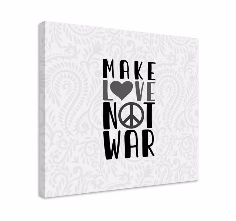 Make love not hate quote canvas - TenStickers