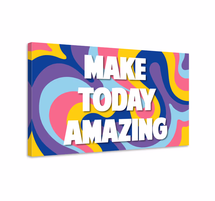 Quote canvas make today awesome - TenStickers