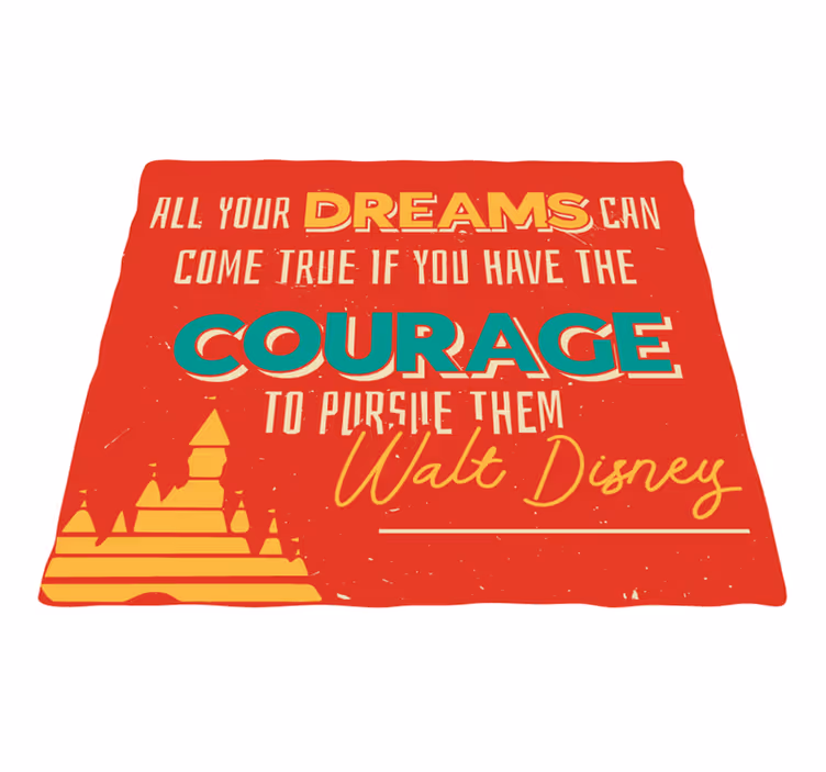 Courage Walt Disney Quote custom rug - TenStickers