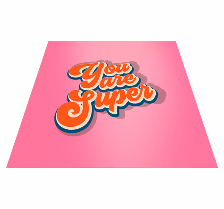 You are super teenager vinyl rug - TenStickers