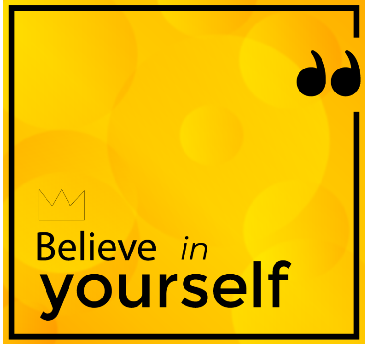 Yellow roller blind believe in yourself - TenStickers