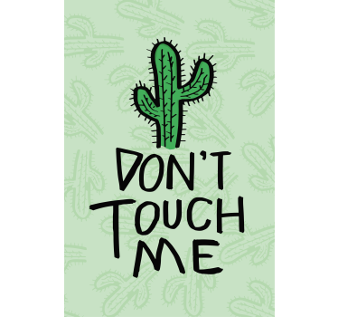 Cactus 'Don't touch me' Master bedroom window blind - TenStickers