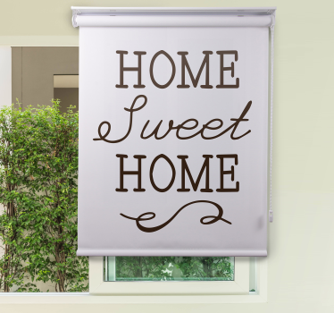 Home sweet home Living room blind - TenStickers