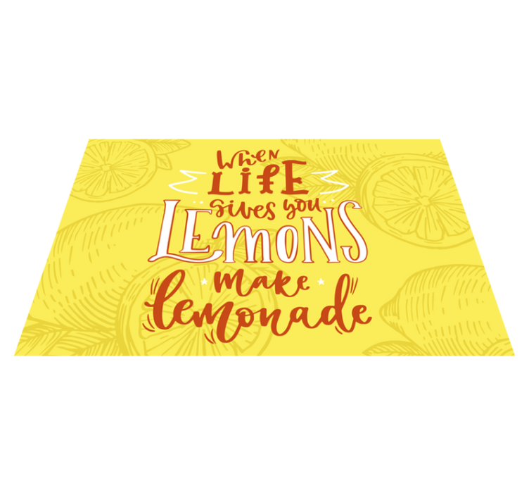 Placemat with quote when life gives you lemons - TenStickers