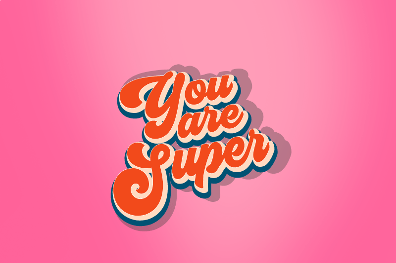 You are super quote design  placemats - TenStickers