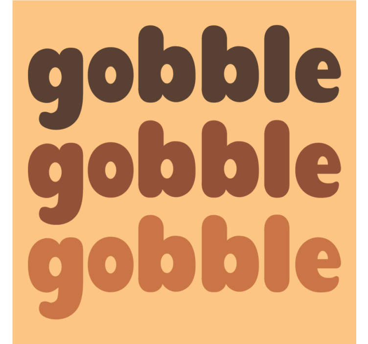 Gobble, gobble, gobble, brown shades coasters - TenStickers