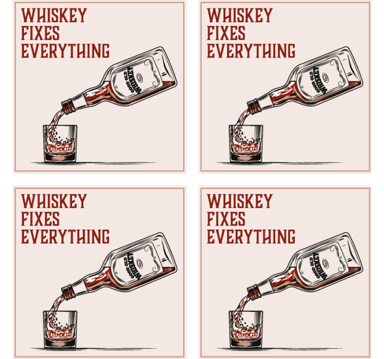 Whiskey fixes everything  vintage coaster - TenStickers