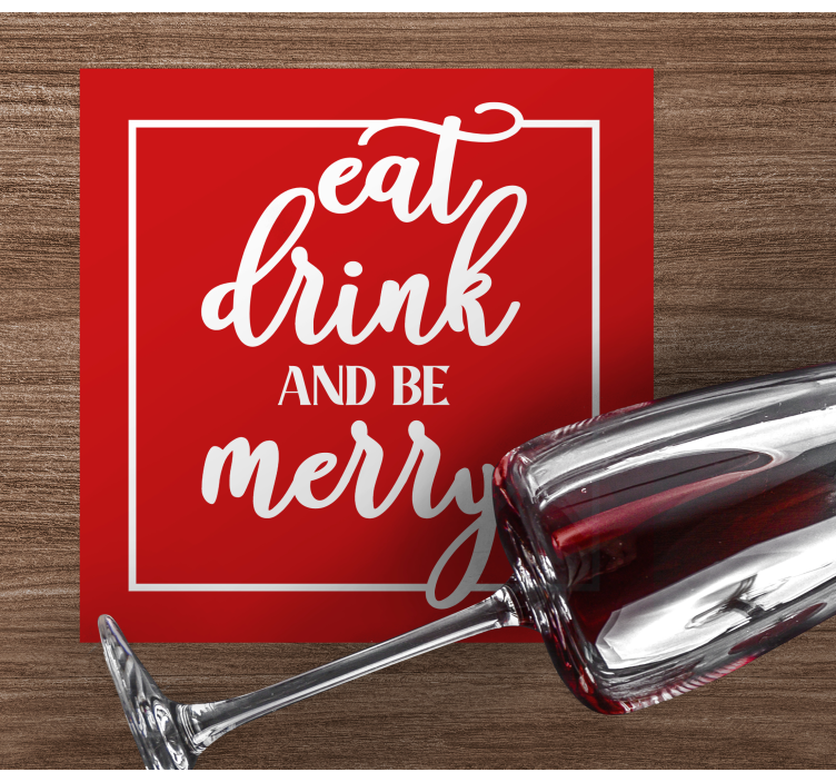 Eat drink and be merry christmas coaster - TenStickers