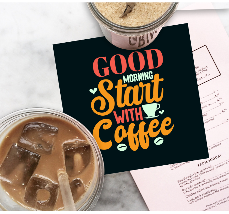 Good Morning Coffee text coasters - TenStickers