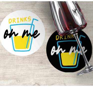 Drinks on me sayings coasters - TenStickers