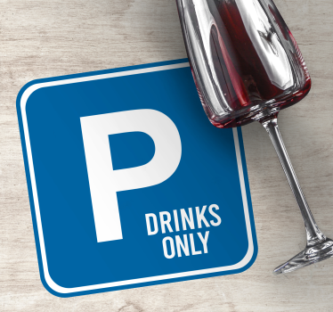 Park your drink here only sayings coasters - TenStickers