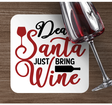 Santa just bring me wine xmas coasters - TenStickers