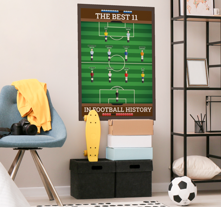 Best 11 in fotball history poster for teenager - TenStickers