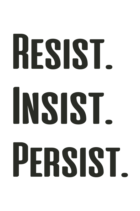 Office poster: resist, insist, persist - TenStickers
