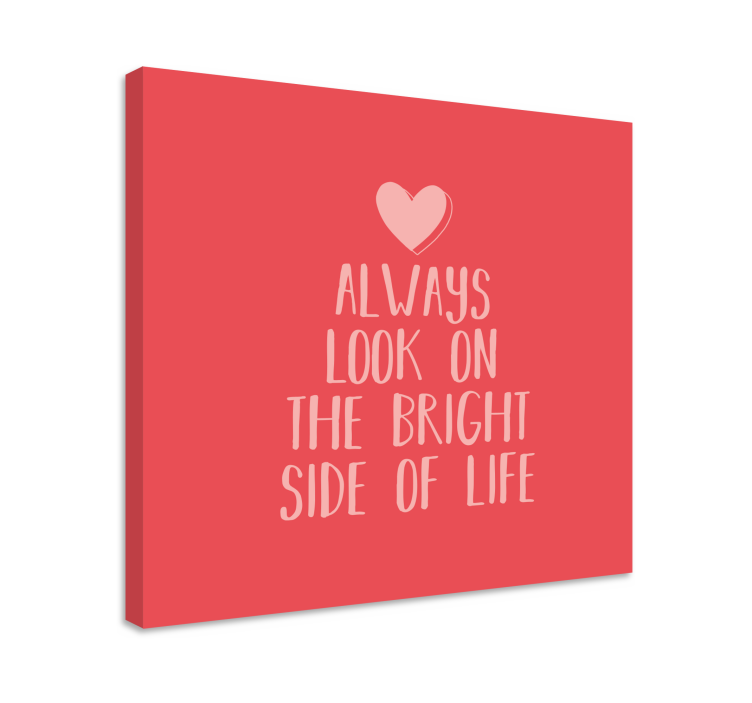 Bright side of life motivational canvas - TenStickers