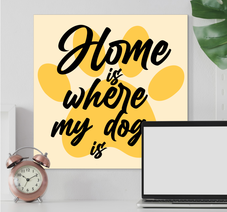 Dog wall art home is where the paws are - TenStickers