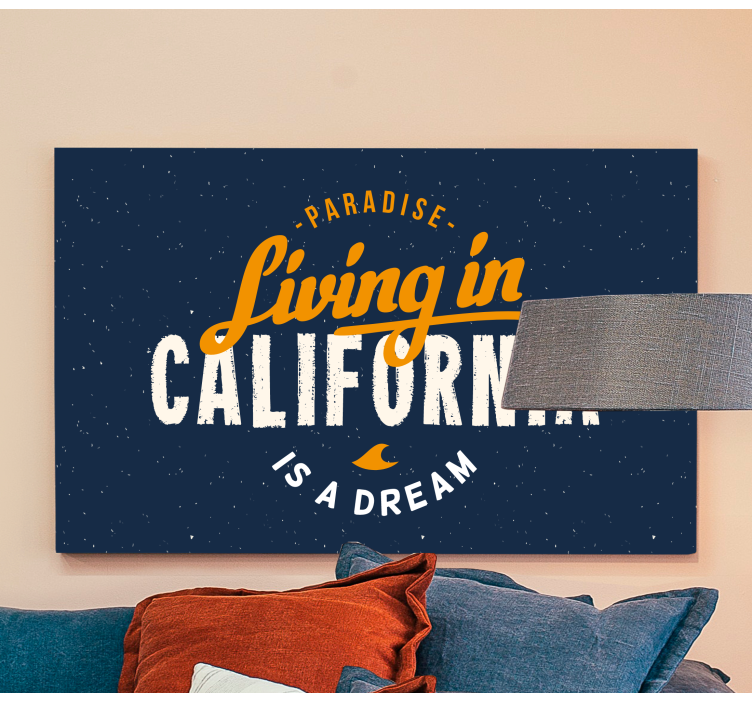 Quote canvas living in california - TenStickers
