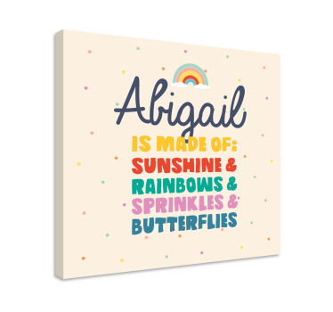 Made of sunshine and rainbows customisable canvas prints - TenStickers