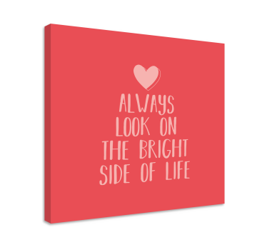 Bright side of life inspirational canvas - TenStickers