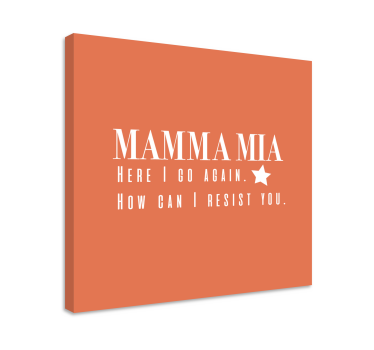 Mamma Mia Song Lyrics Music canvas wall art - TenStickers