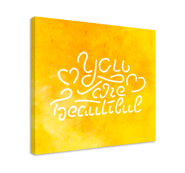 You are so beautiful yellow inspirational canvas - TenStickers