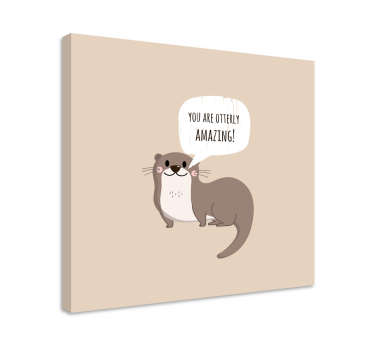 Funny Animal Otter Pun wall art quote prints - TenStickers