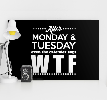 Funny Pun WTF inspirational canvas - TenStickers