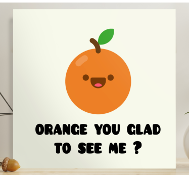 Funny quote with Orange wall art quote prints - TenStickers