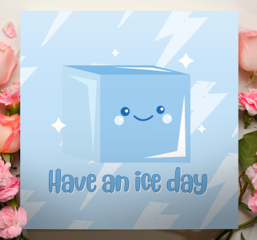 Ice cube fun quote design wall art  prints - TenStickers
