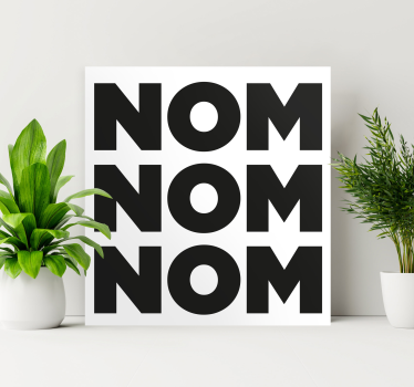 Nom Nom Nom wall art quote prints - TenStickers