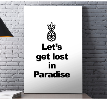 Pineapple adventure saying quote canvas - TenStickers