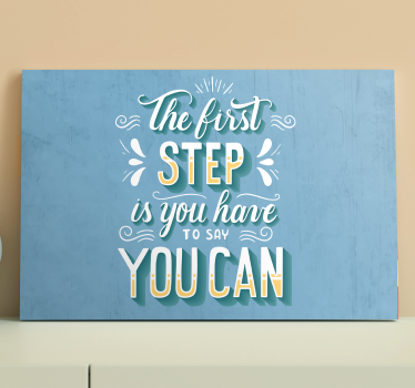 Quote the first step inspirational canvas - TenStickers
