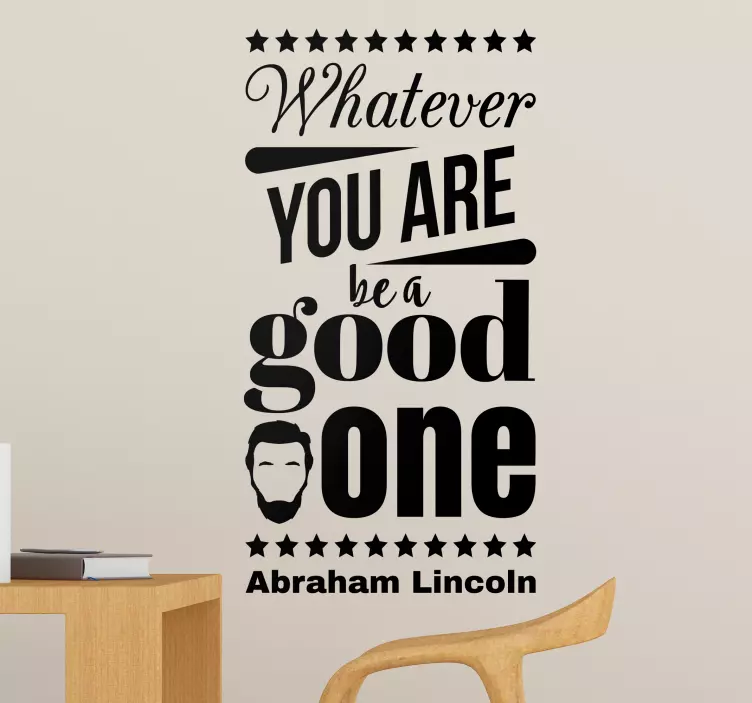 Abraham Lincoln Good One Quote Wall Sticker - TenStickers