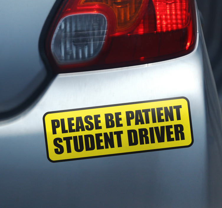 Be patient student driver car text yellow sign car sticker - TenStickers
