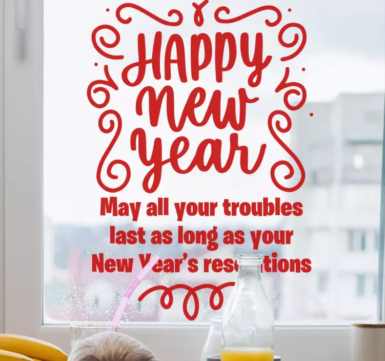 Funny Happy new year quote window decal - TenStickers