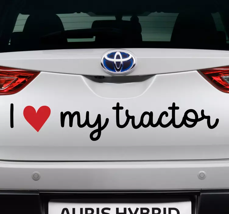 I love my tractor car sticker - TenStickers