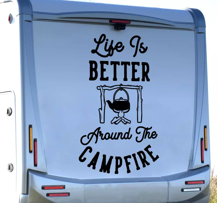 Life is better around the Campfire travel decal - TenStickers
