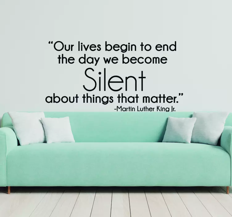 Martin Luther King Silence Quote Sticker - TenStickers