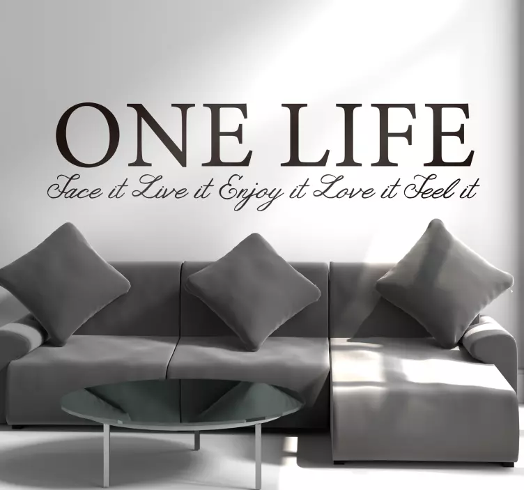 ONE LIFE FACE IT LIVE wall quote decal - TenStickers