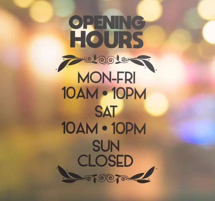 Personalised opening hours window decal for business - TenStickers