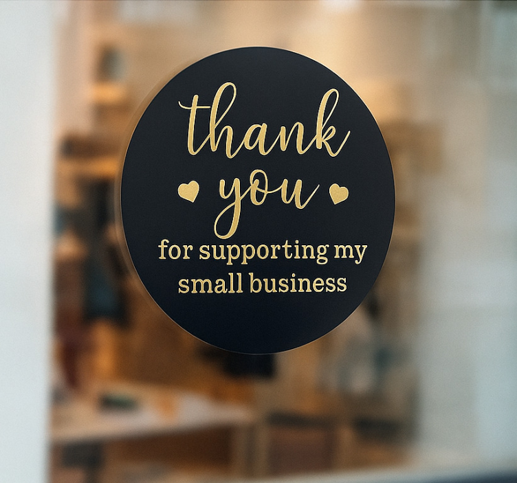 Thank you for your support window decal for business - TenStickers