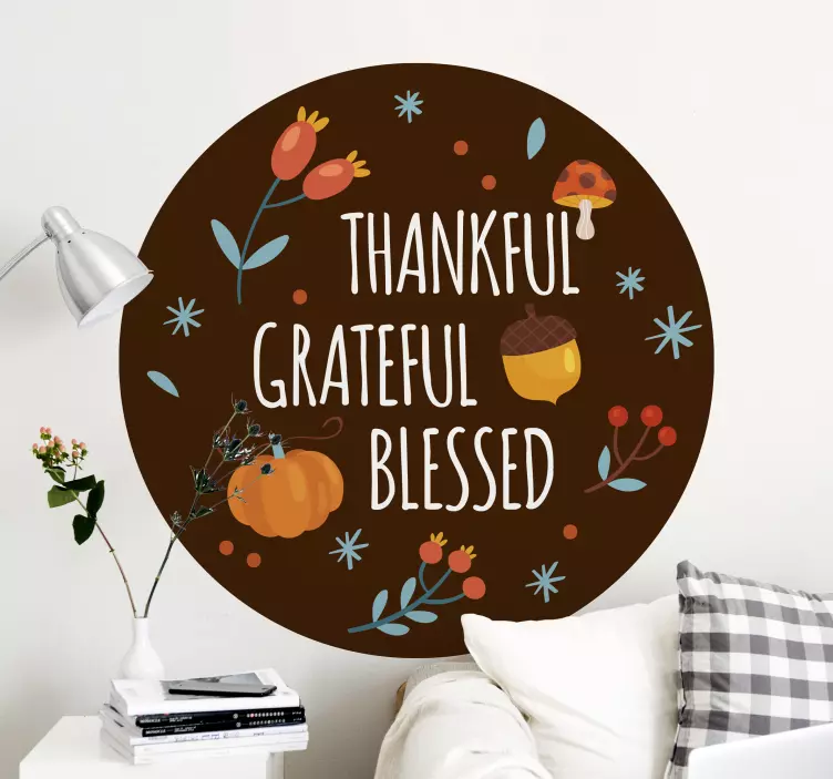 Thankful, grateful, blessed wall sticker - TenStickers