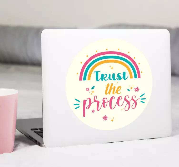 Trust the process laptop skins - TenStickers